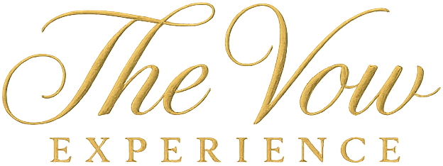 The Vow Experience
